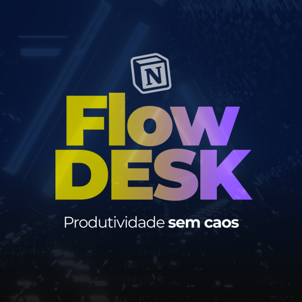 Sistema FlowDesk - Para Notion